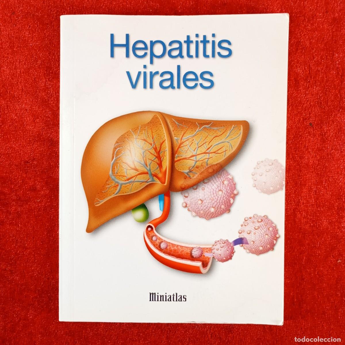 Libros de segunda mano: HEPTATITS VIRALES - MINIATLAS - LETBAR ASOCIADOS - 2008 / 4821