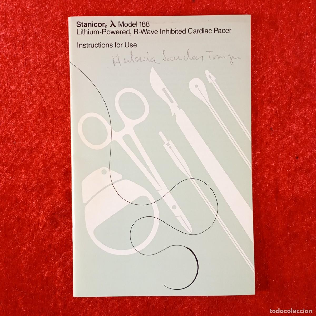 Libros de segunda mano: STANICOR MODEL 188 - LITHIUM-POWERED, R-WAVE INHIBITED CARDIAC PACER - INSTRUCTIONS FOR USE / 4894