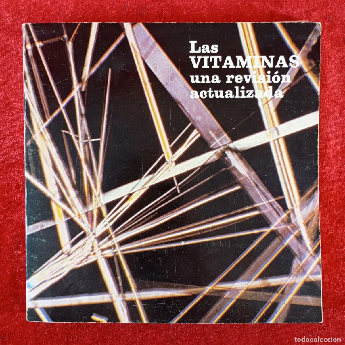 Libros de segunda mano: LAS VITAMINAS, UNA REVISI&Oacute;N ACTUALIZADA - JOHN MARKS - PRODUCTOS ROCHE - 1974 / 4925