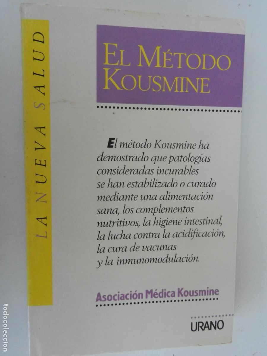 Libros de segunda mano: EL M&Eacute;TODO KOUSMINE - URANO- 1992- Catherine Kousmine
