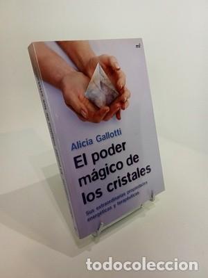 Libros de segunda mano: El poder m&aacute;gico de los cristales: Sus extraordinarias propiedades energ&eacute;ticas y terap&eacute;uticas
