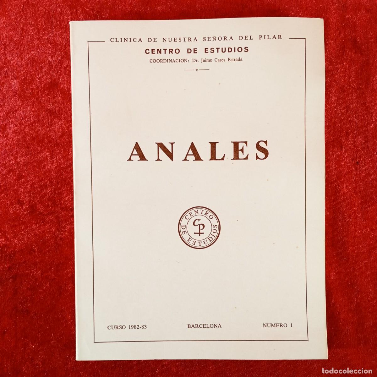 Livros em segunda m&atilde;o: ANALES - CLINICA DE NUESTRA SE&Ntilde;ORA DEL PILAR - CENTRO DE ESTUDIOS - 1982-83 - BARCELONA / 4958