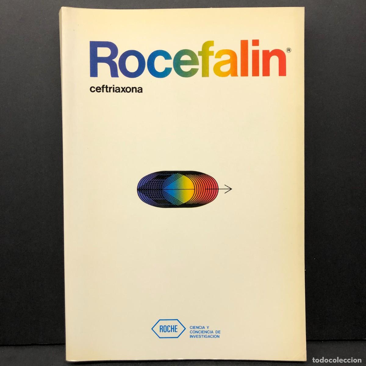 Libros de segunda mano: ROCEFALIN - CEFTRIAXONA - ROCHE - CIENCIA Y CONCIENCIA DE INVESTIGACION / 5100