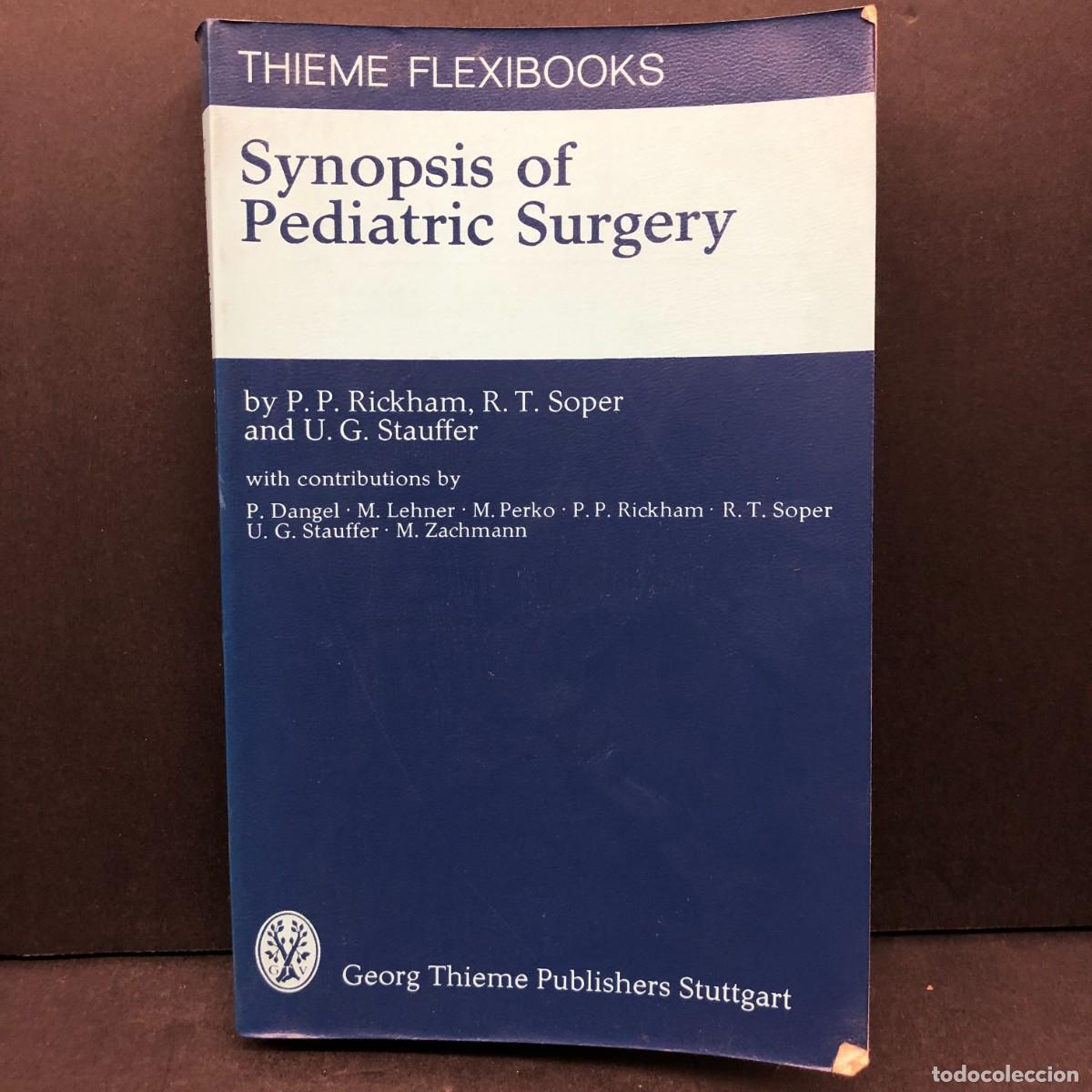 Libros de segunda mano: SYNOPSIS OF PEDIATRIC SURGERY - THIEME FLEXIBOOKS - GEORG THIEME PUBLISHERS STUTTGART / 5120