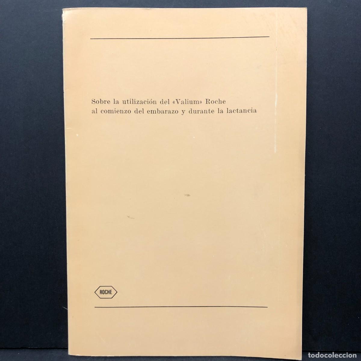 Libros de segunda mano: SOBRE LA UTILIZACI&Oacute;N DEL VALIUM ROCHE AL COMIENZO DEL EMBARAZO Y DURANTE LA LACTANCIA / 5127