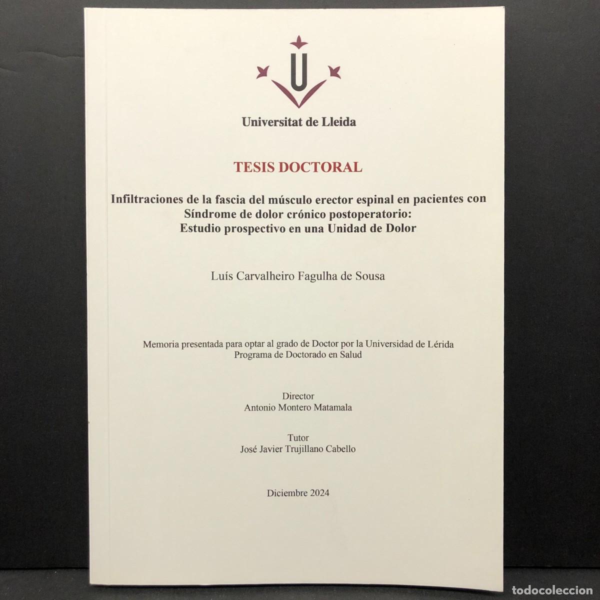 Gebrauchte B&uuml;cher: INFILTRACIONES DE LA FASCIA DEL M&Uacute;SCULO ERECTOR ESPINAL EN PACIENTES CON S&Iacute;NDROME DE DOLOR / 5151