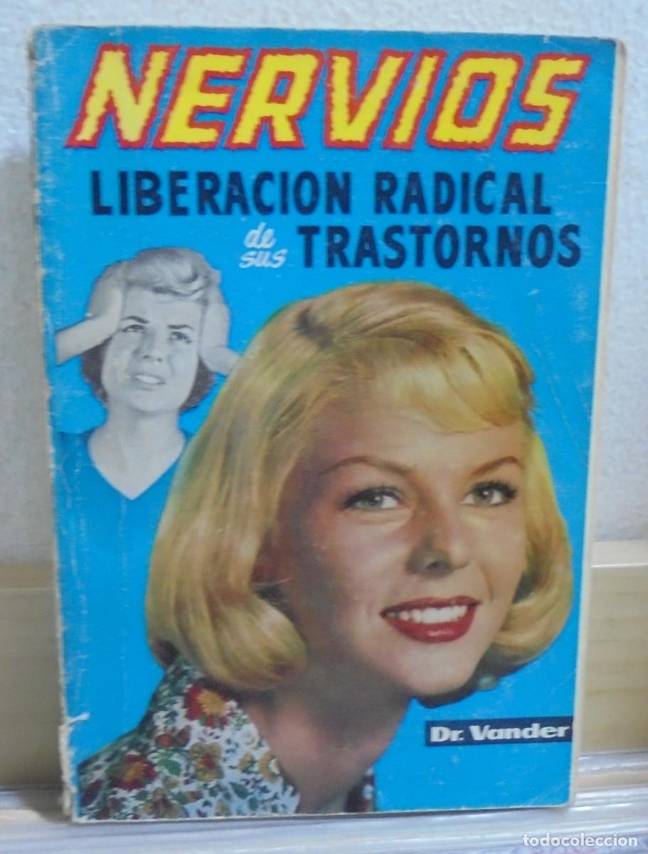 Libros de segunda mano: Nervios, liberaci&oacute;n radical se sus trastornos. Dr. Vander