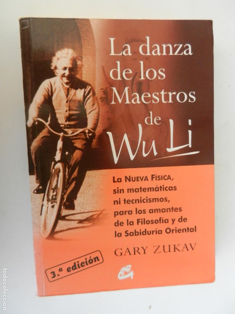 Libros de segunda mano: LA DANZA DE LOS MAESTROS DE WU LI - GARY ZUKAV- GAIA EDICIONES 2006