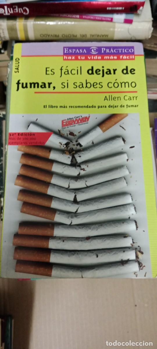 Libros de segunda mano: ES FACIL DEJAR DE FUMAR SI SABES COMO ALLEN CARR LIBRO GG-AUR