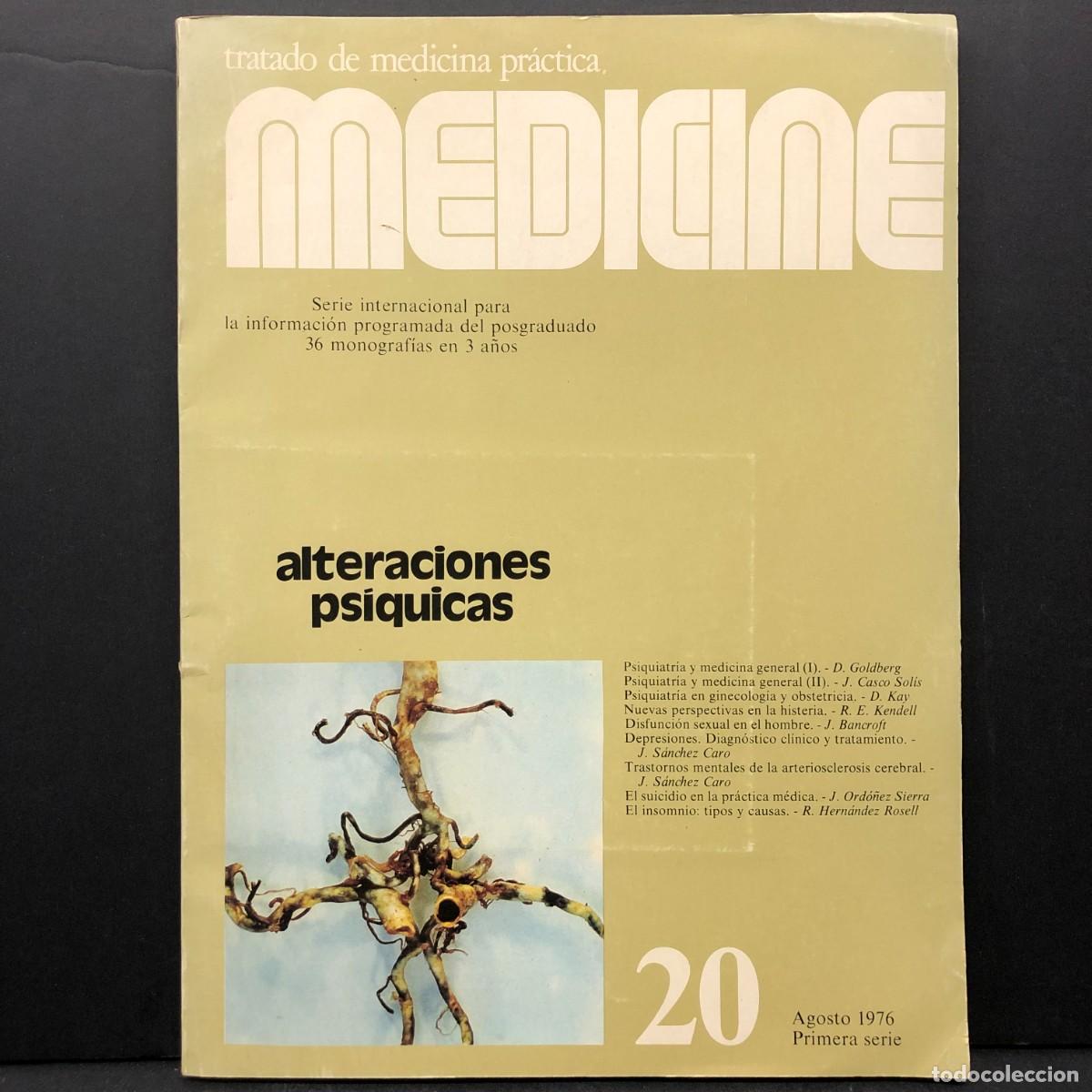 Libros de segunda mano: TRATADO DE MEDICINA PR&Aacute;CTICA - MEDICINE - ALTERACIONES PS&Iacute;QUICAS - 20 - AGOSTO 1976 / 5540