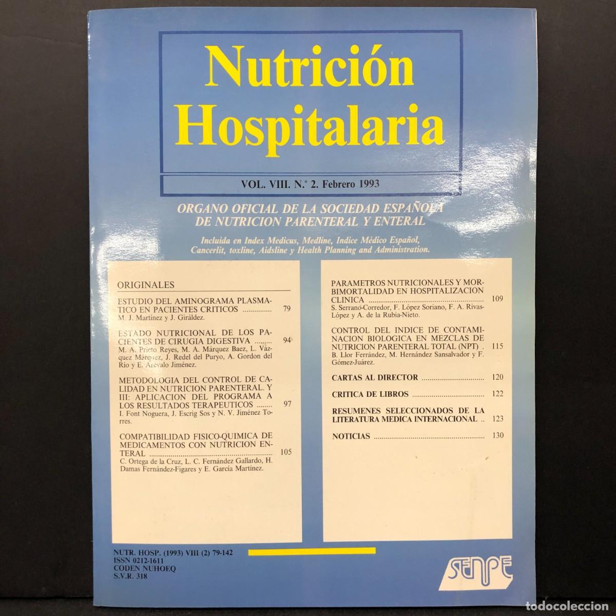 Libros de segunda mano: NUTIRICI&Oacute;N HOSPITALARIA - VOL. VIII - N&ordm; 2 - FEBRERO 1993 - SENPE / 5571
