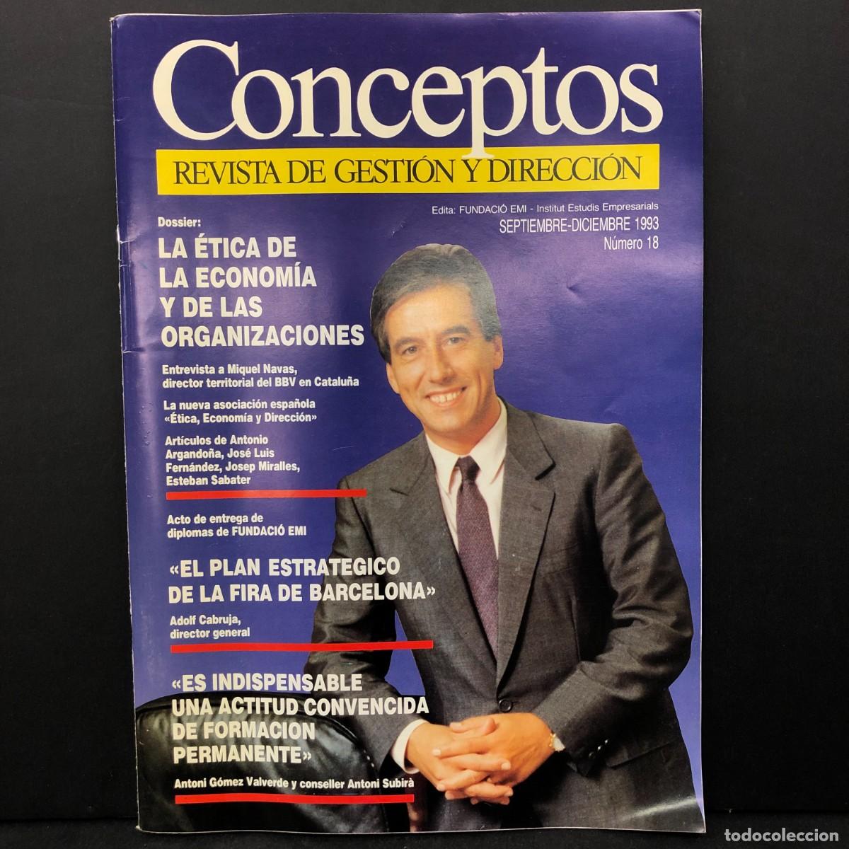 Libros de segunda mano: CONCEPTOS - REVISTA DE GESTI&Oacute;N Y DIRECCI&Oacute;N - SEPTIEMBRE-DICIEMBRE 1993 - N&Uacute;M. 18 / 5572