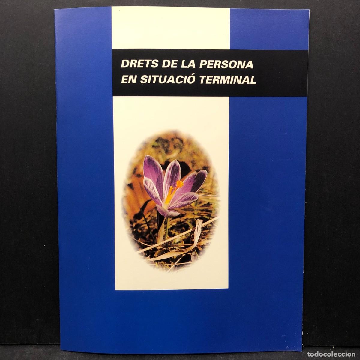 Libros de segunda mano: DRETS DE LA PERSONA EN SITUACI&Oacute; TERMINAL - GERMANS DE SANT JOAN DE D&Eacute;U / 5587
