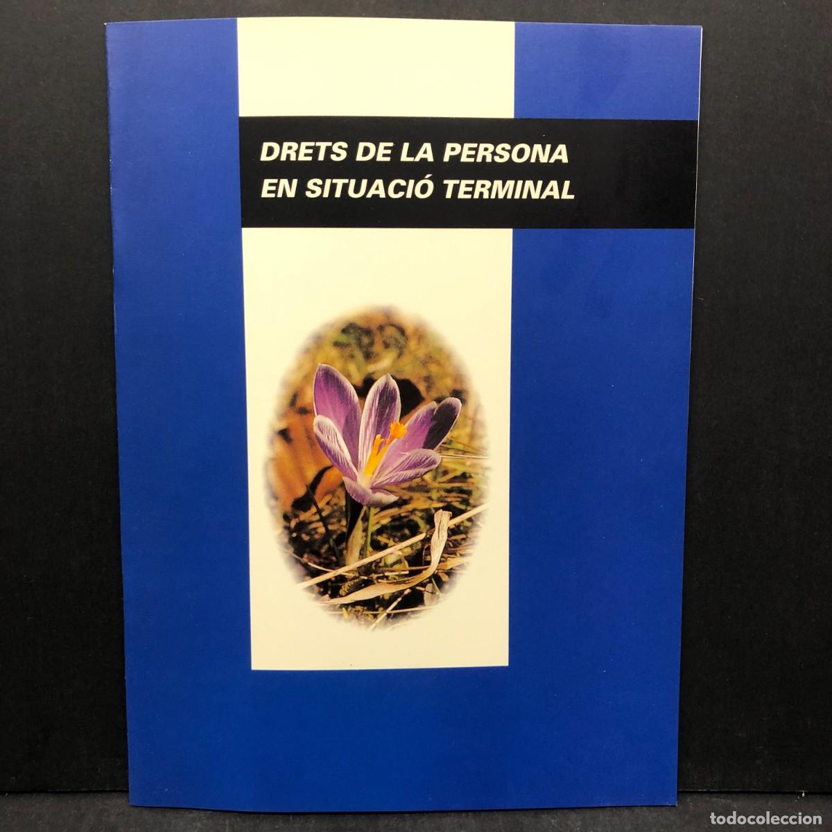 Libros de segunda mano: DRETS DE LA PERSONA EN SITUACI&Oacute; TERMINAL - GERMANS DE SANT JOAN DE D&Eacute;U / 5588