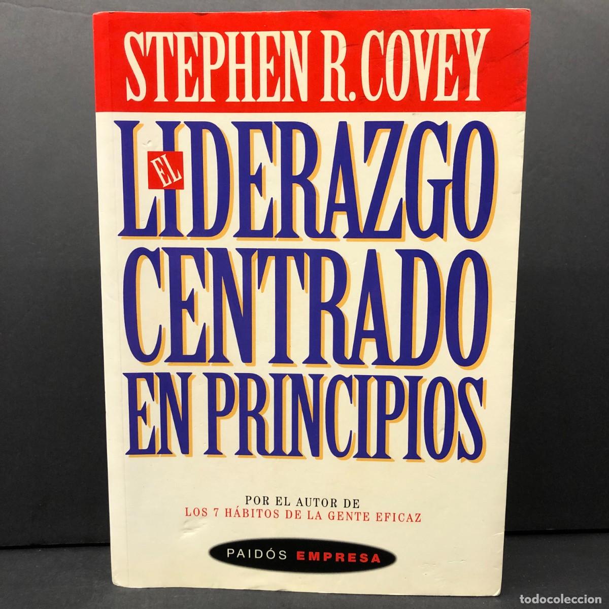 Libros de segunda mano: EL LIDERAZGO CENTRADO EN PRINCIPIOS - STEPHEN R. COVEY - PAID&Oacute;S EMPRESA / 5671