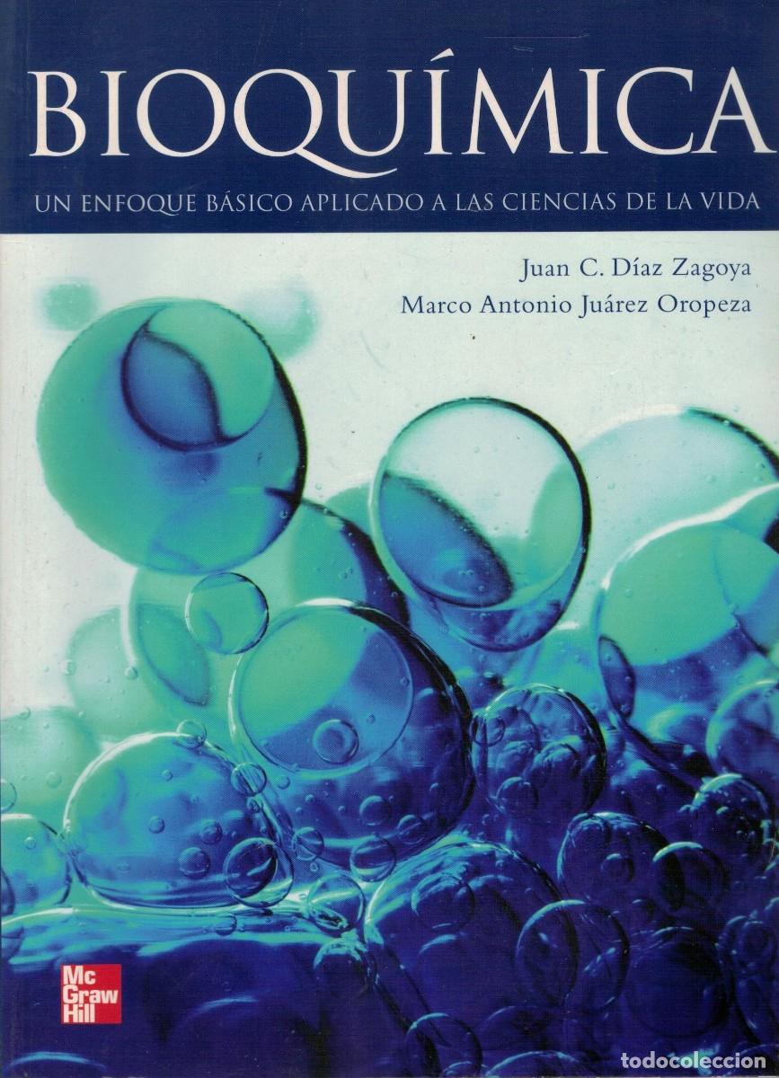 Libros de segunda mano: BIOQUIMICA. DIAZ, JUAN C. / JUAREZ, MARCO ANTONIO. A-MEDI-1659