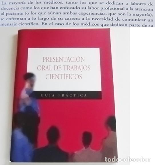 Libros de segunda mano: PRESENTACI&Oacute;N ORAL DE TRABAJOS CIENT&Iacute;FICOS GU&Iacute;A PR&Aacute;CTICA -NO LIBRO - M&Eacute;DICOS PUEST EN ESCENA CIENCIAS