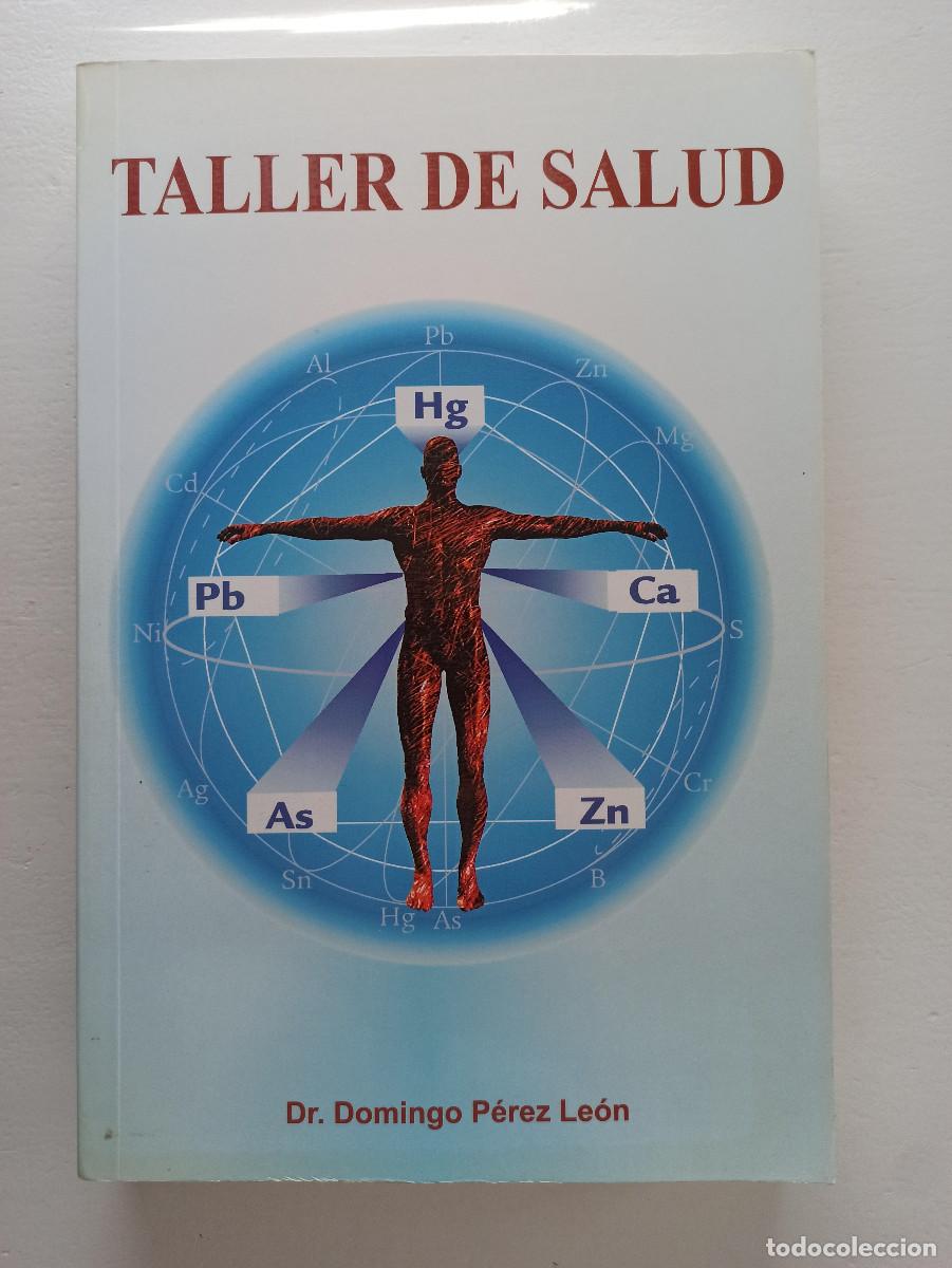 Libros de segunda mano: Taller de salud - Dr. Domingo P&eacute;rez Le&oacute;n