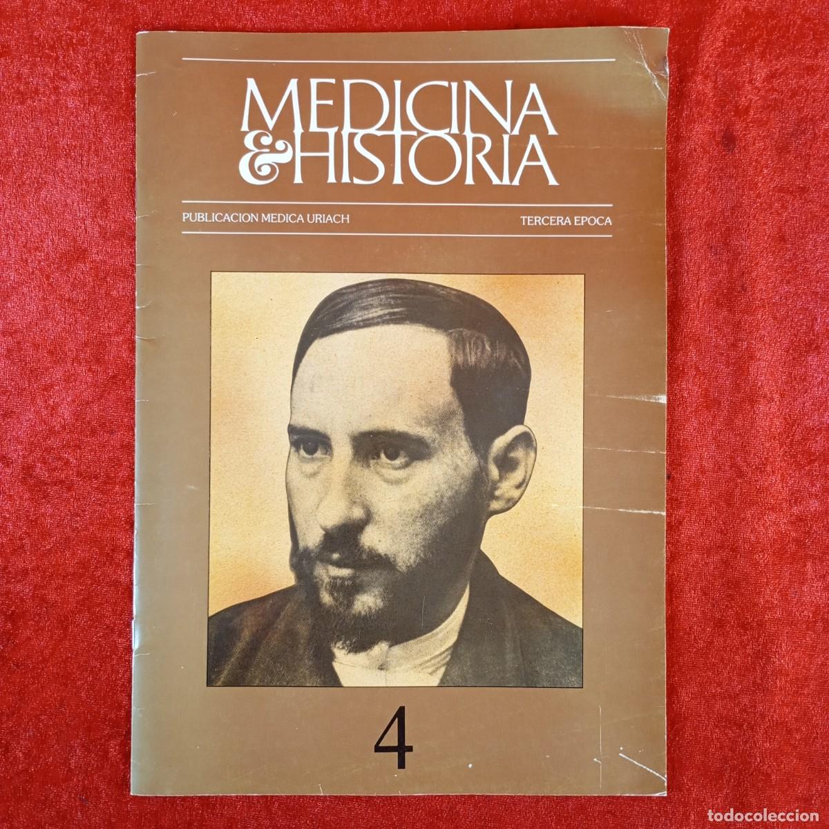 Libros de segunda mano: MEDICINA E HISTORIA - PUBLICACION MEDICA URIACH - TERCERA EPOCA - 4 / 6095