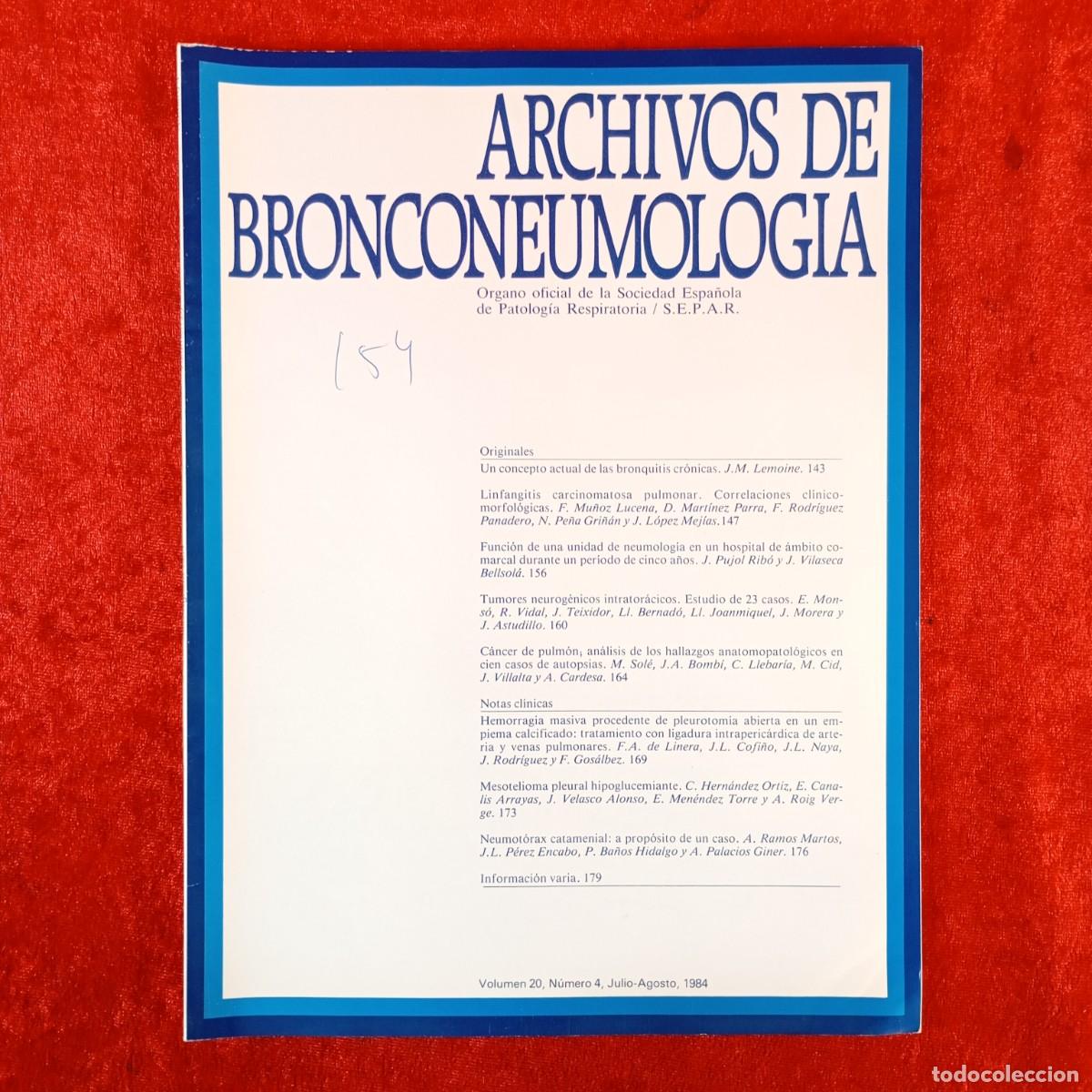 Libros de segunda mano: ARCHIVOS DE BRONCONEUMOLOGIA - VOLUMEN 20 - N&Uacute;MERO 4 - JULIO-AGOSTO 1984 / 6100