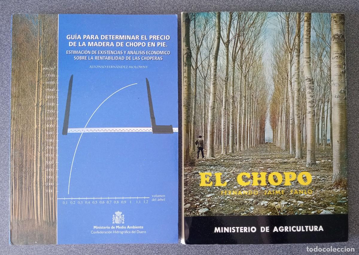 Libros de segunda mano: Lote libros Gu&iacute;a Para Determinar El Precio De Chopo En Pie Alfonso Fern&aacute;ndez Molowny El Chopo