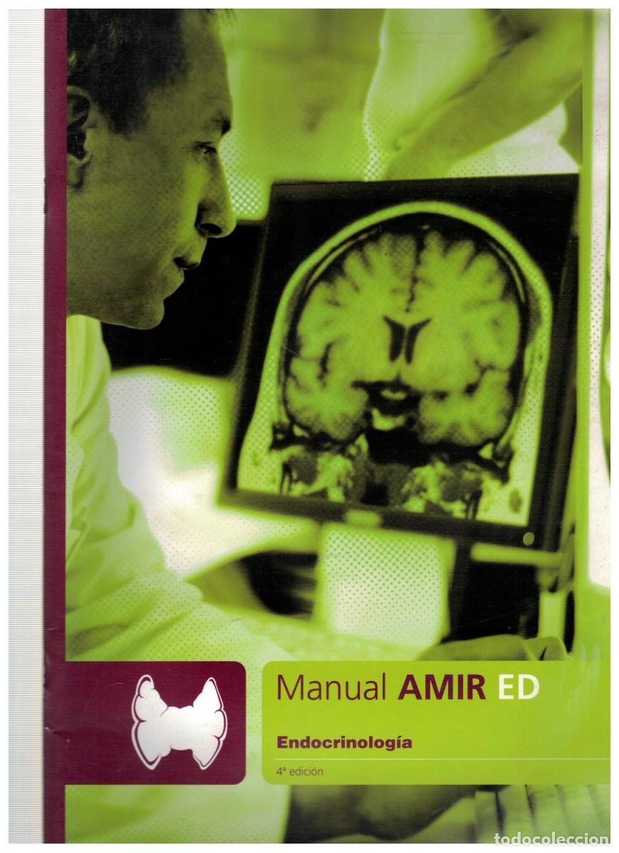 Libros de segunda mano: MANUAL AMIR 4&ordf; EDICION (VARIOS NUMEROS LEER DESCRIPCION). VV.AA. A-MEDI-1664