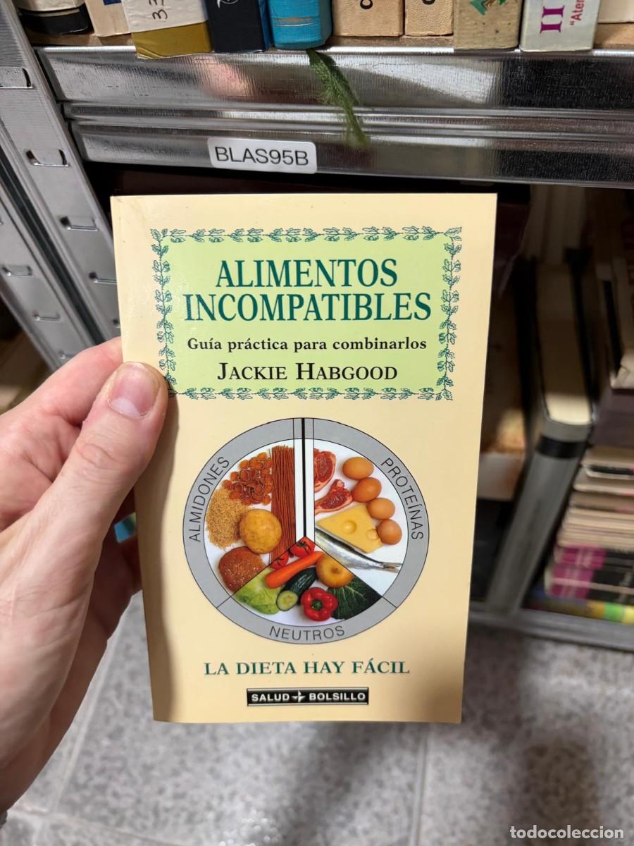Libros de segunda mano: BLAS95B &mdash; Jackie Habgood &mdash; Alimentos incompatibles &mdash; Salud & Bolsillo