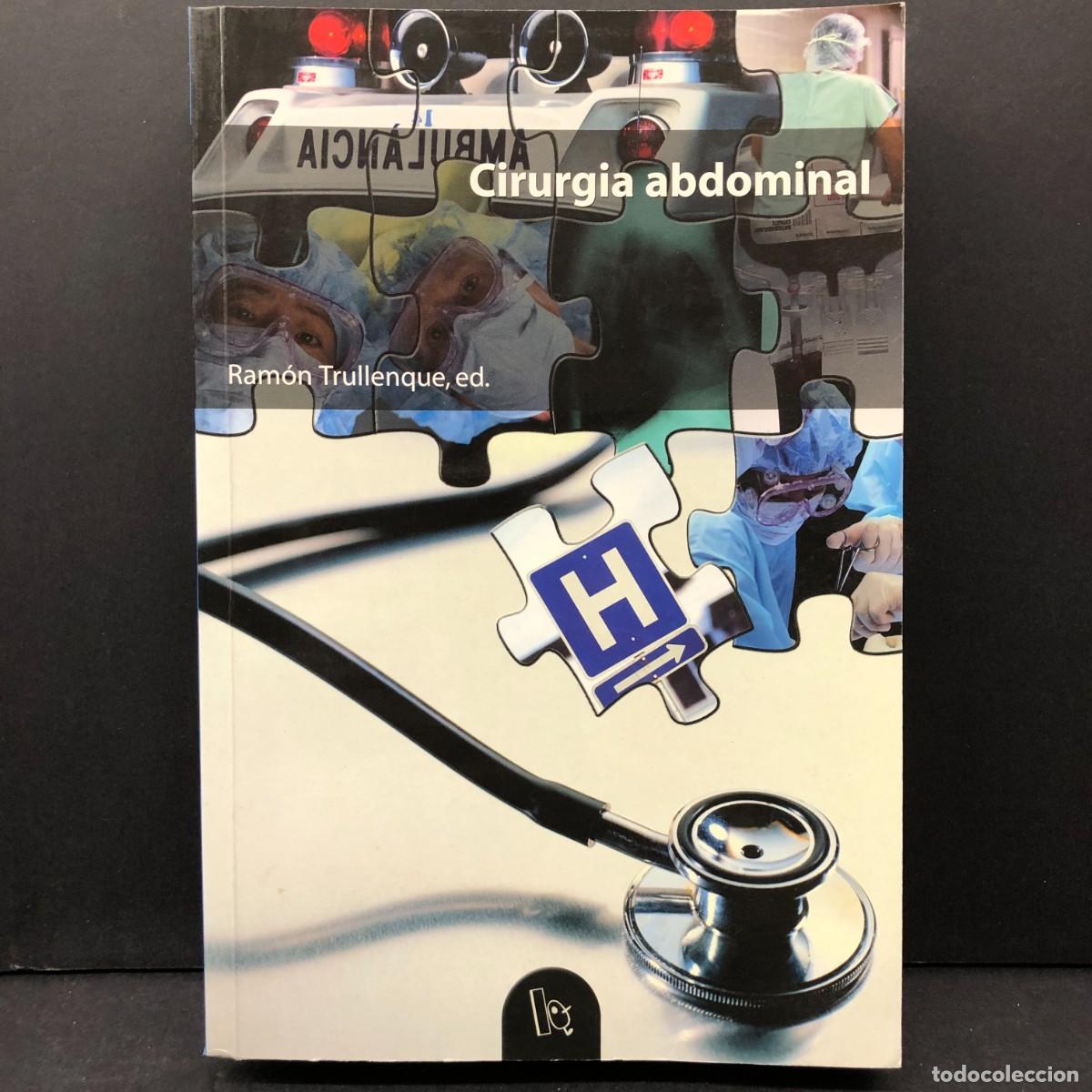 Libros de segunda mano: CIRURGIA ABDOMINAL - RAM&Oacute;N TRULLENQUE - 2002 - UNIVERSITAT DE VAL&Egrave;NCIA - DEDICAT PER L'AUTOR / 6487