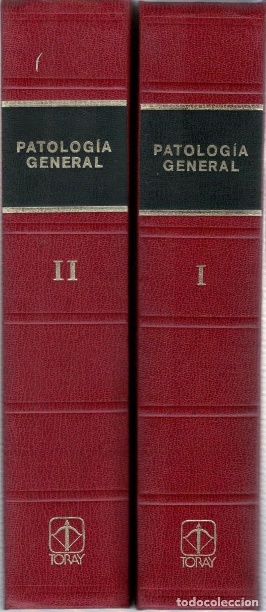 Libros de segunda mano: PATOLOGIA GENERAL TOMO I Y II. VV.AA. A-MEDI-1671