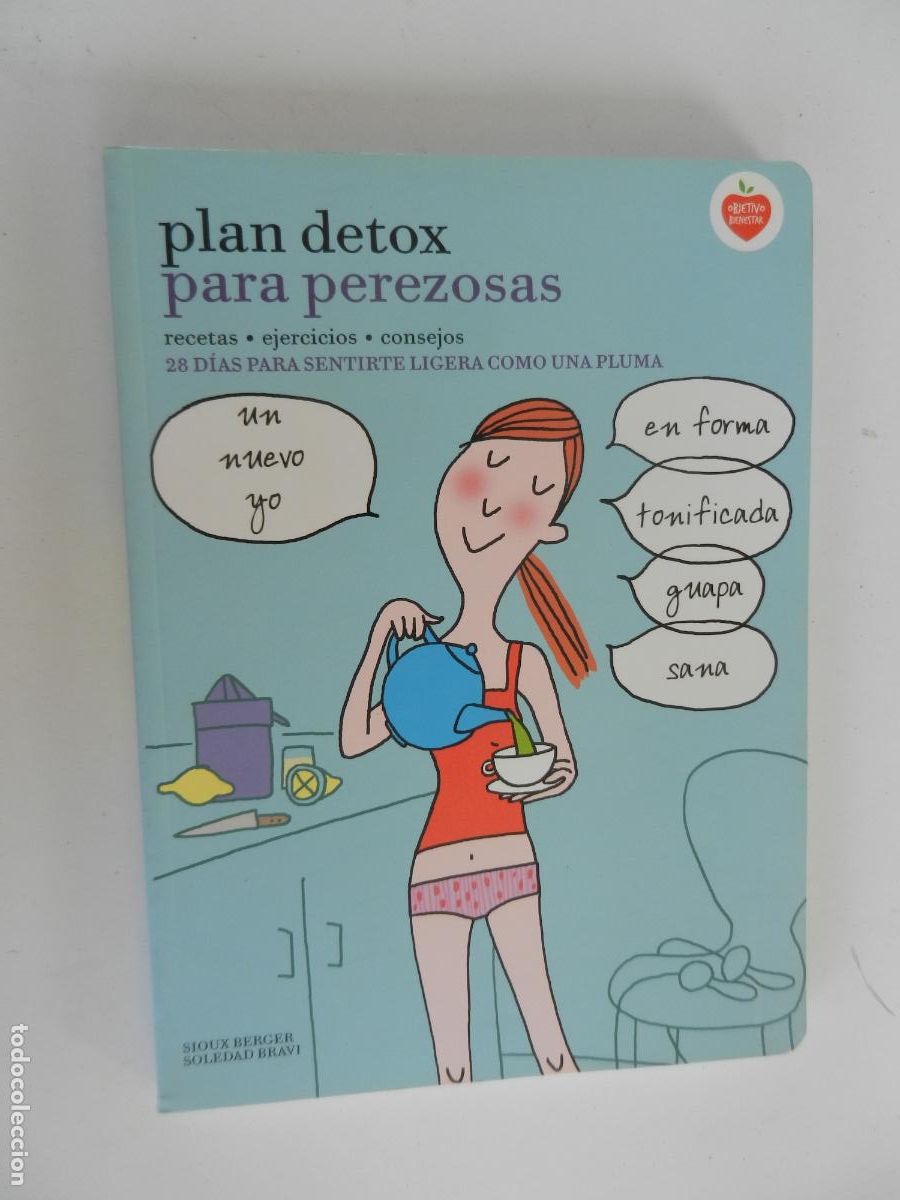 Libros de segunda mano: PLAN DETOX PARA PEREZOSAS - SIOUX BERGER - SOLEDAD BRAVI - -LUNWERG
