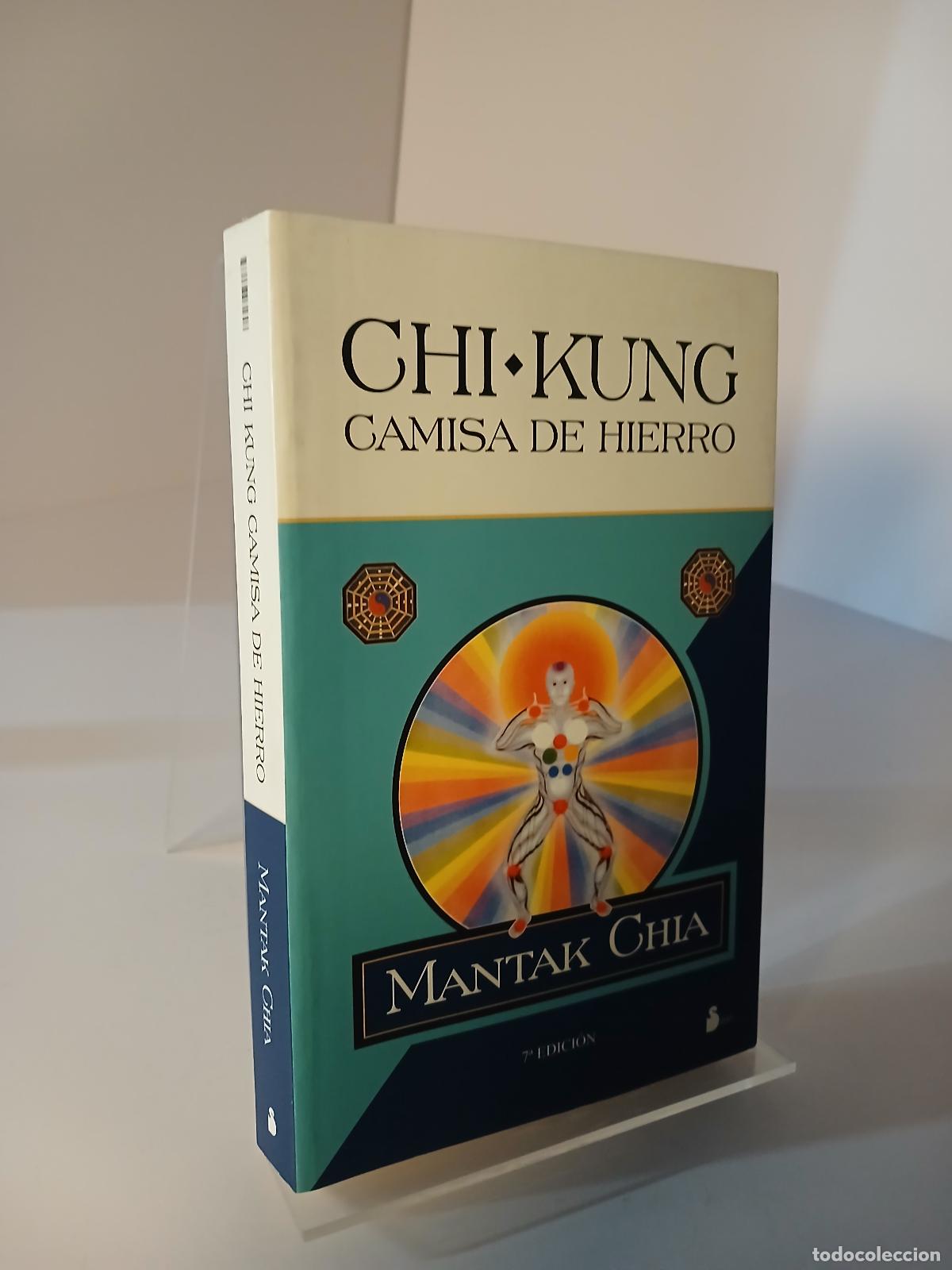Gebrauchte B&uuml;cher: Chi Kung: Camisa de hierro - Mantak Chia