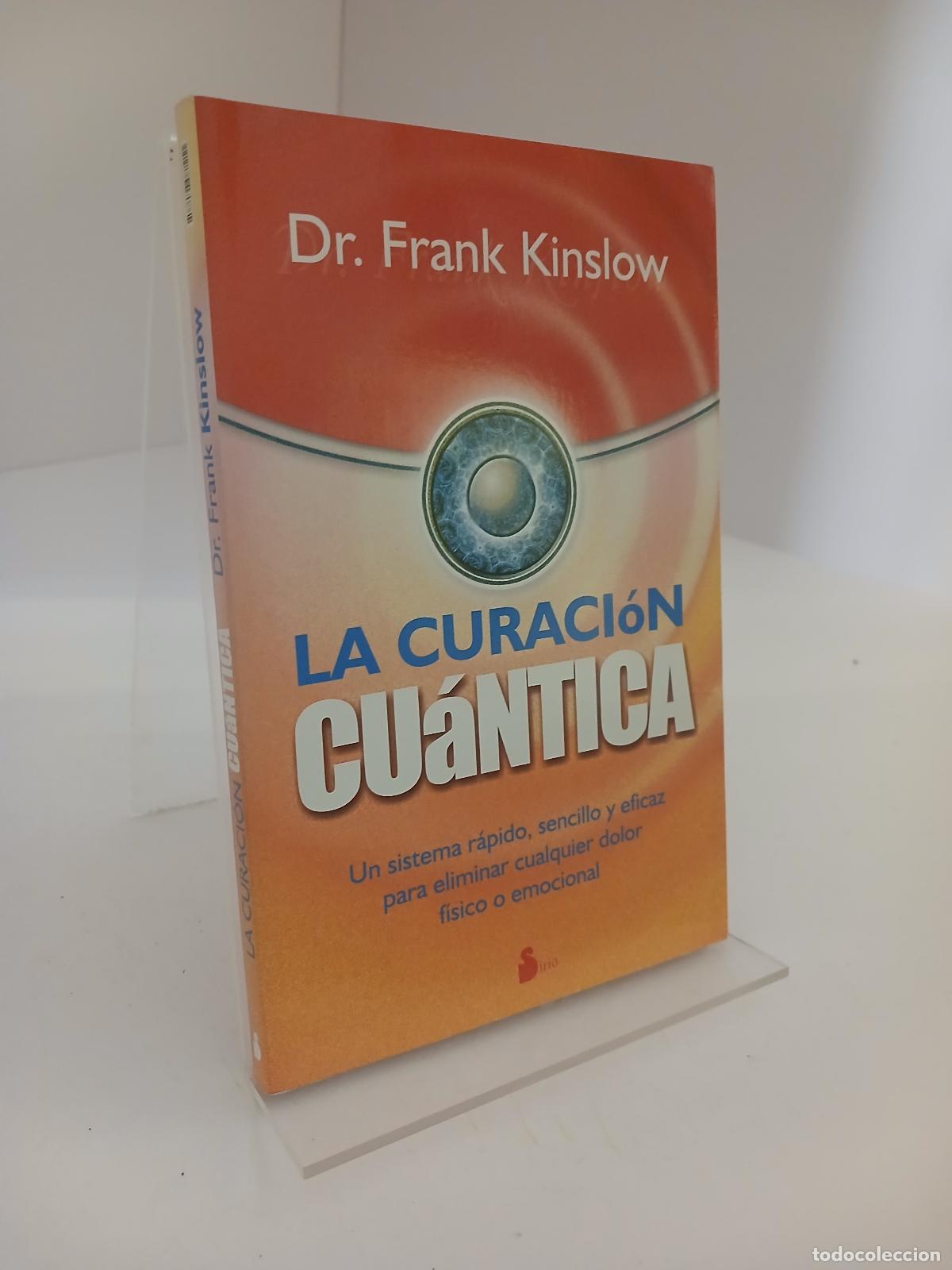 Libros de segunda mano: La curaci&oacute;n cu&aacute;ntica - Frank J. Kinslow