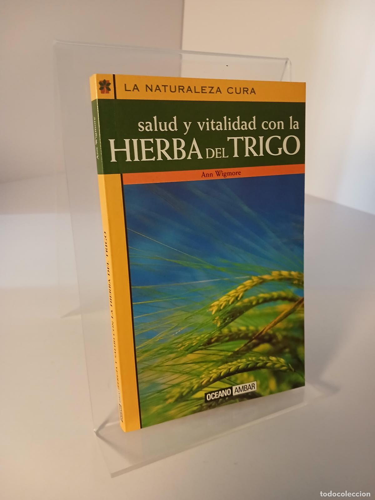 Livres d'occasion: Con la hierba del Trigo - Ann Wigmore