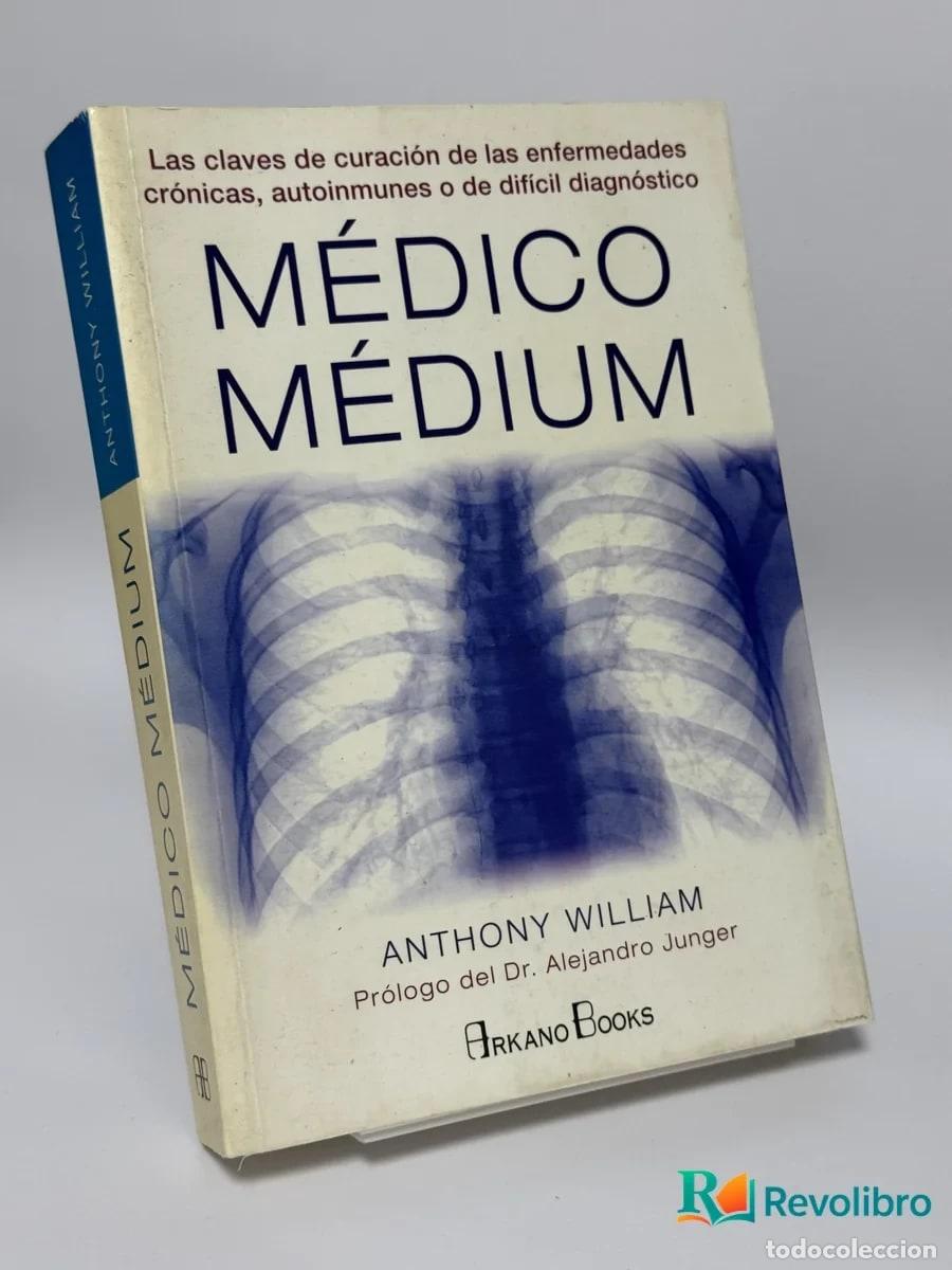 Libros de segunda mano: M&eacute;dico M&eacute;dium - Anthony William