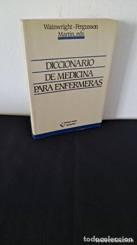 Libros de segunda mano: Diccionario de Medicina para Enfermeras - Ferguson - Grijalbo - Enfermer&iacute;a y Sociedad