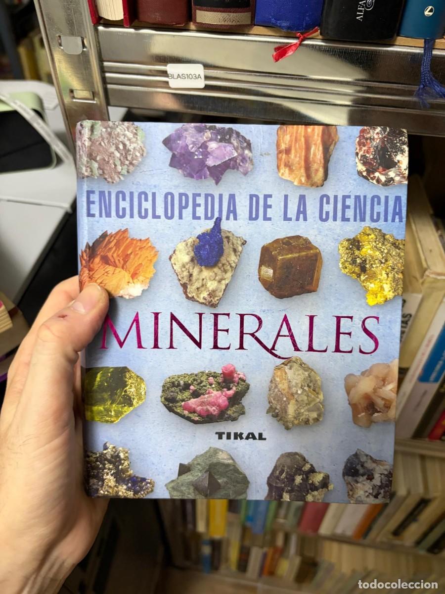 Libros de segunda mano: BLAS103A &mdash; Enciclopedia de la ciencia: Minerales &mdash; - &mdash; Tikal
