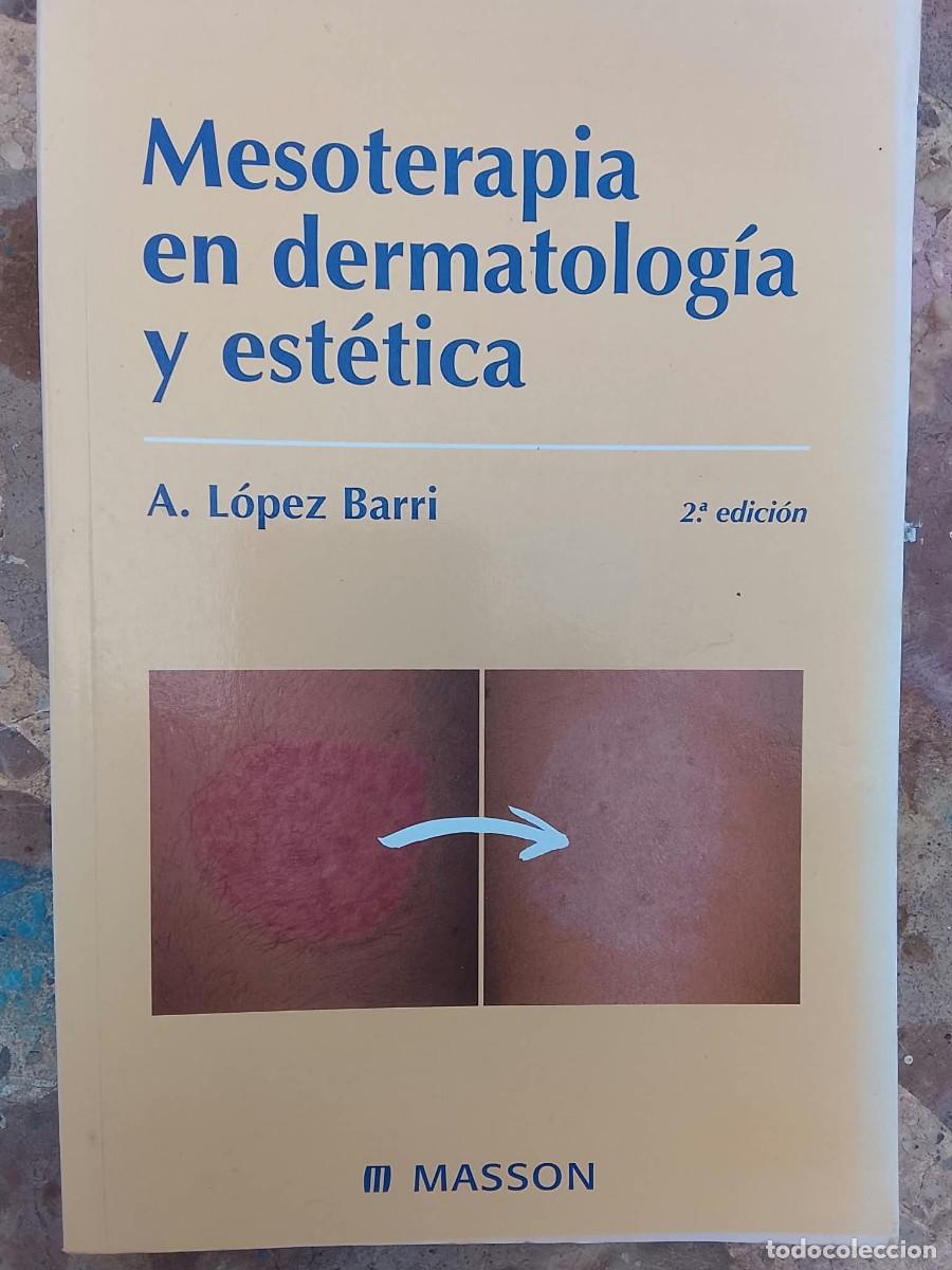 Libros de segunda mano: MASOTERAPIA EN DERMATOLOG&Iacute;A Y EST&Eacute;TICA