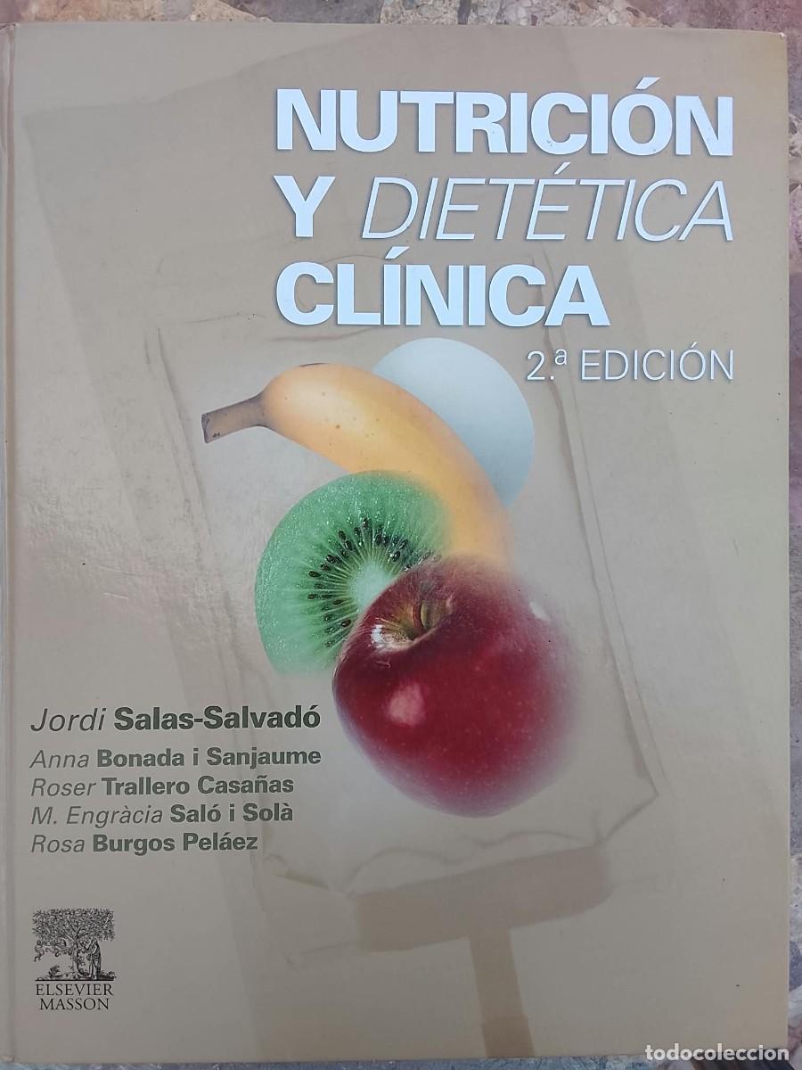 Libros de segunda mano: NUTRICION Y DIETETICA CLINICA