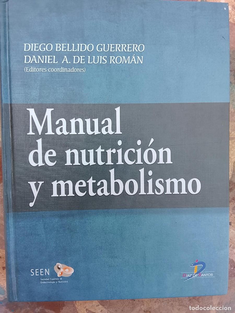 Libros de segunda mano: MANUAL DE NUTRICI&Oacute;N Y METABOLISMO
