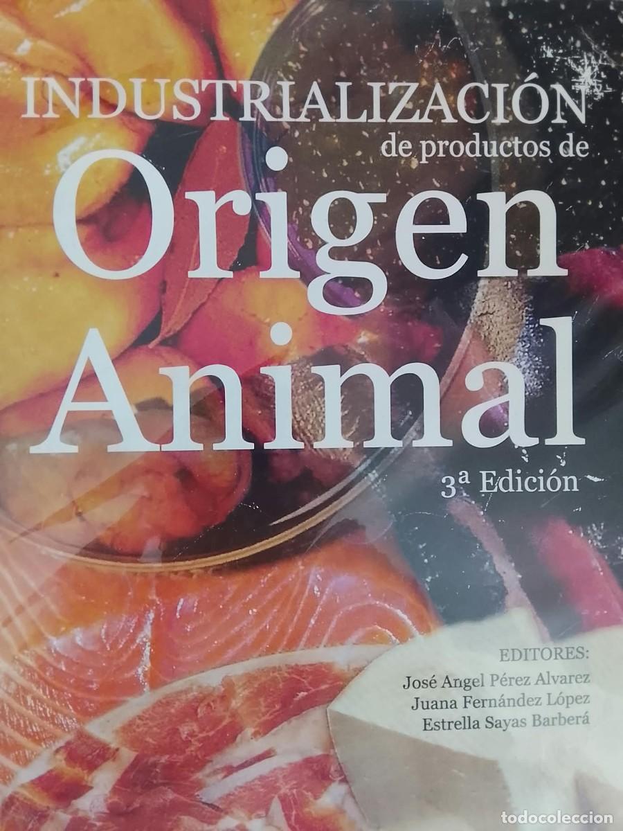 Libros de segunda mano: INDUSTRIALIZACI&Oacute;N DE PRUDUCTOS ORIGEN ANIMAL