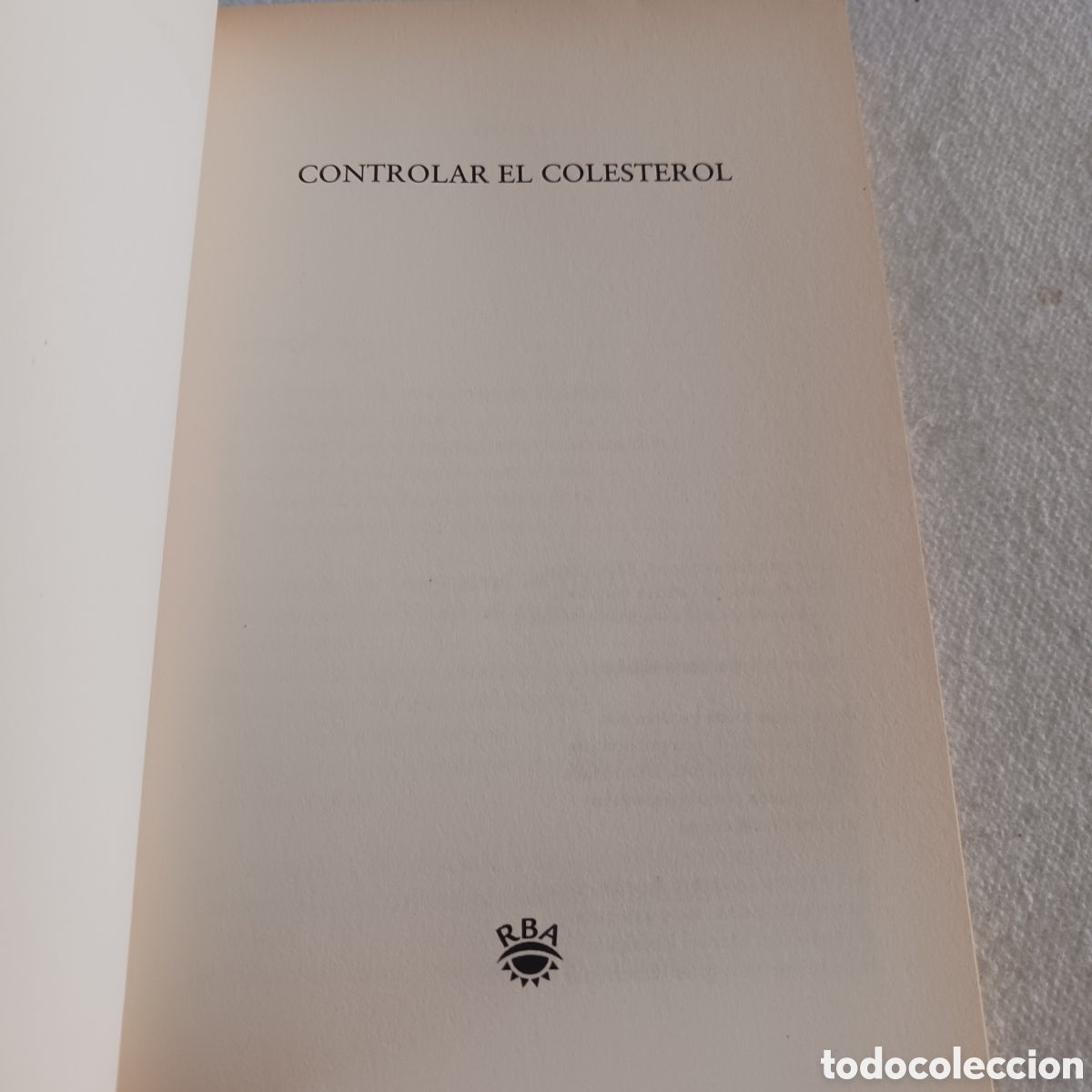 Libros de segunda mano: Controlar el Colesterol por RBA bolsillo - Foto 3