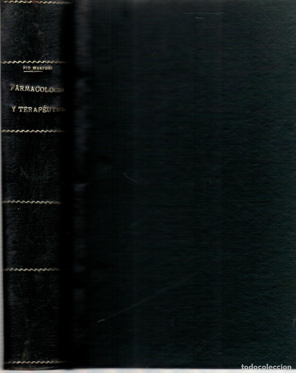 Libros de segunda mano: TRATADO DE FARMACOLOGIA Y TERAPEUTICA. MARFORI, PROF. PIO. A-MEDI-1686