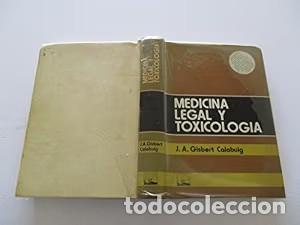 Libros de segunda mano: Medicina Legal y Toxicolog&iacute;a - Juan Antonio Gisbert Calabuig - Fundaci&oacute;n Garc&iacute;a Mu&ntilde;oz