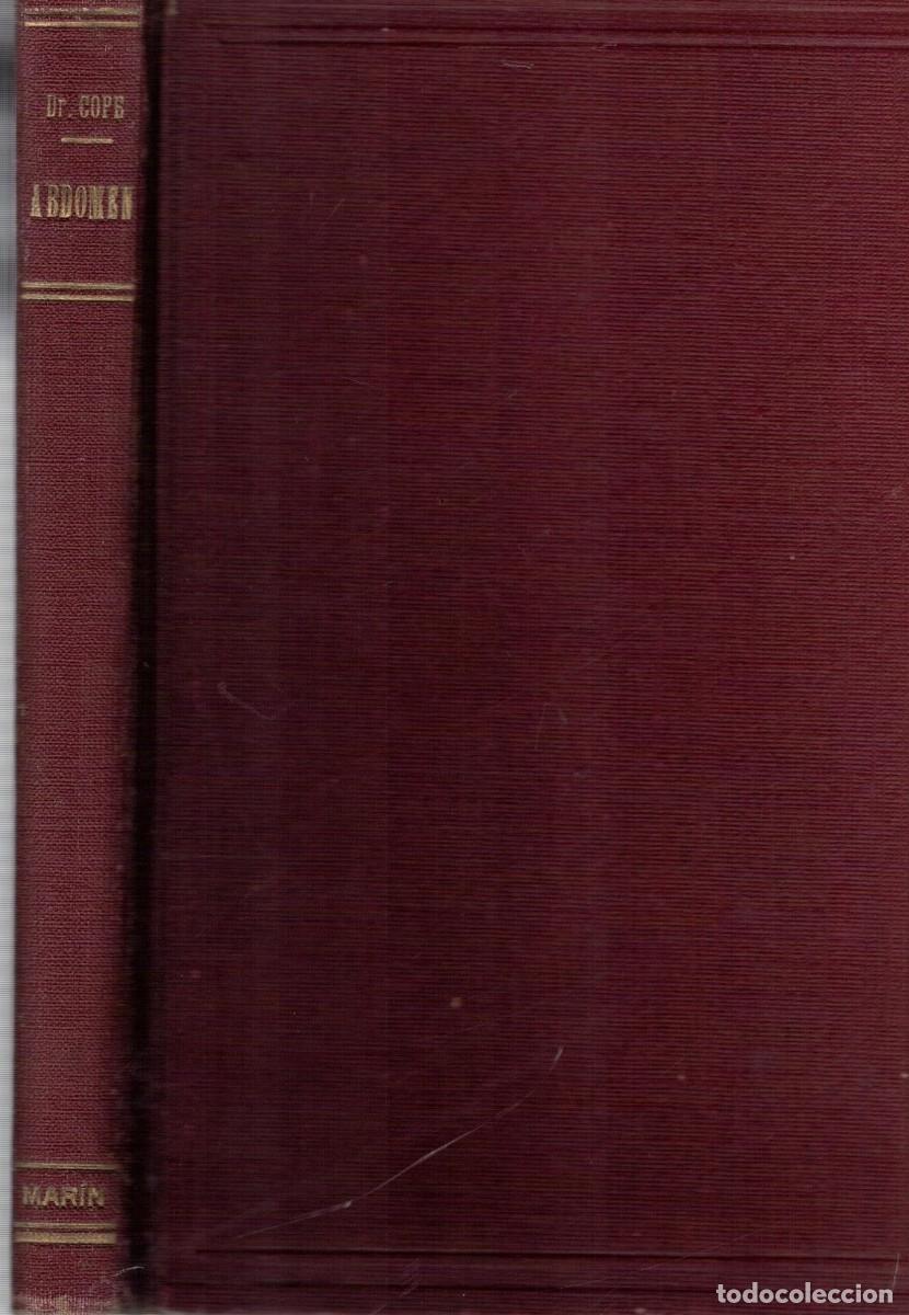 Libros de segunda mano: DIAGNOSTICO PRECOZ DEL ABDOMEN AGUDO. COPE, DR. ZACARIAS. A-MEDI-1695