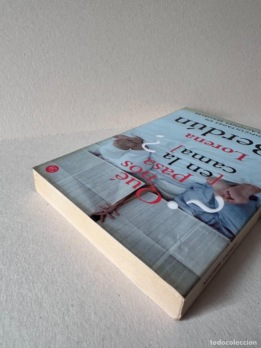 Libros de segunda mano: Lorena Berd&uacute;n &ndash; &iquest;Qu&eacute; Nos Pasa [En La Cama]? - Foto 3