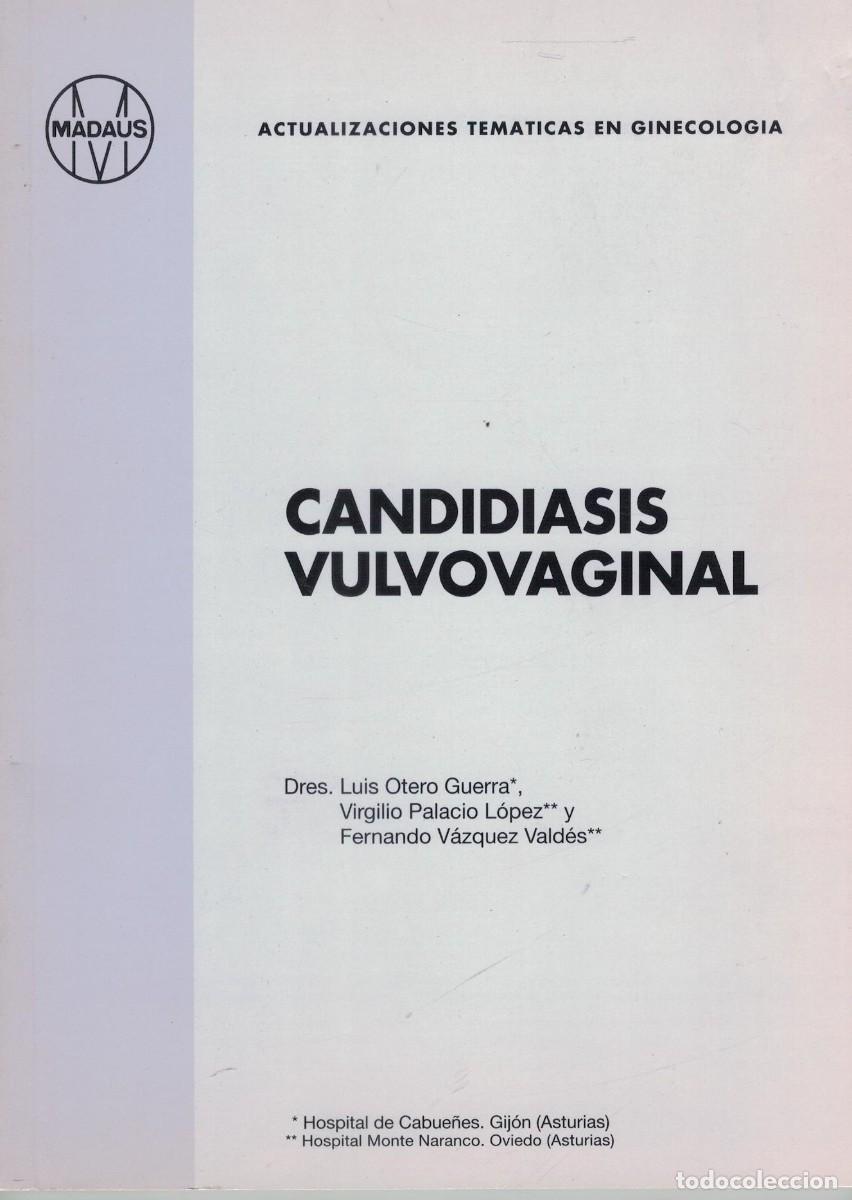 Libros de segunda mano: CANDIDIASIS VULVOVAGINAL. VV.AA. A-MEDI-1716