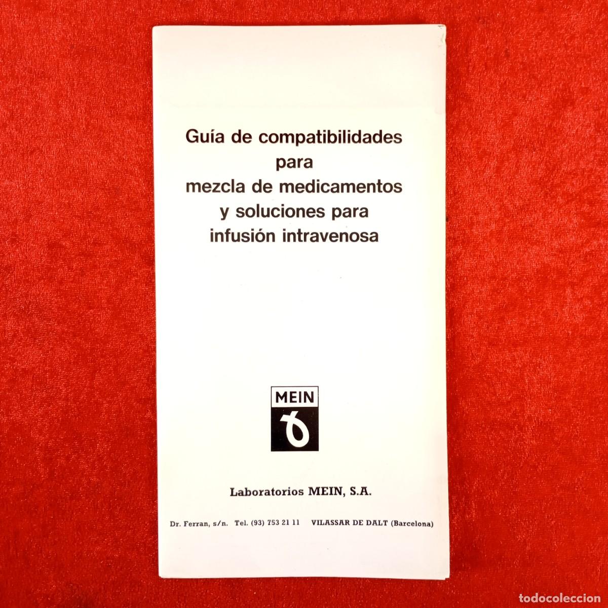 Libros de segunda mano: GU&Iacute;A DE COMPATIBILIDADES PARA MEZCLA DE MEDICAMENTOS Y SOLUCIONES PARA INFUSI&Oacute;N INTRAVENOSA / 279