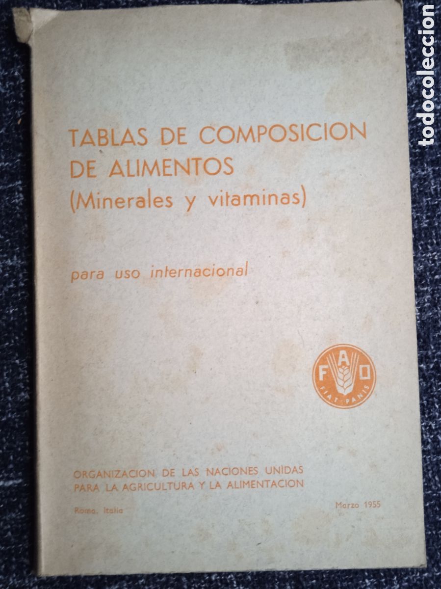 Second hand books: TABLA COMPOSICION ALIMENTOS - MINERALES Y VITAMINAS / CHARLOTTE CHATFIELD