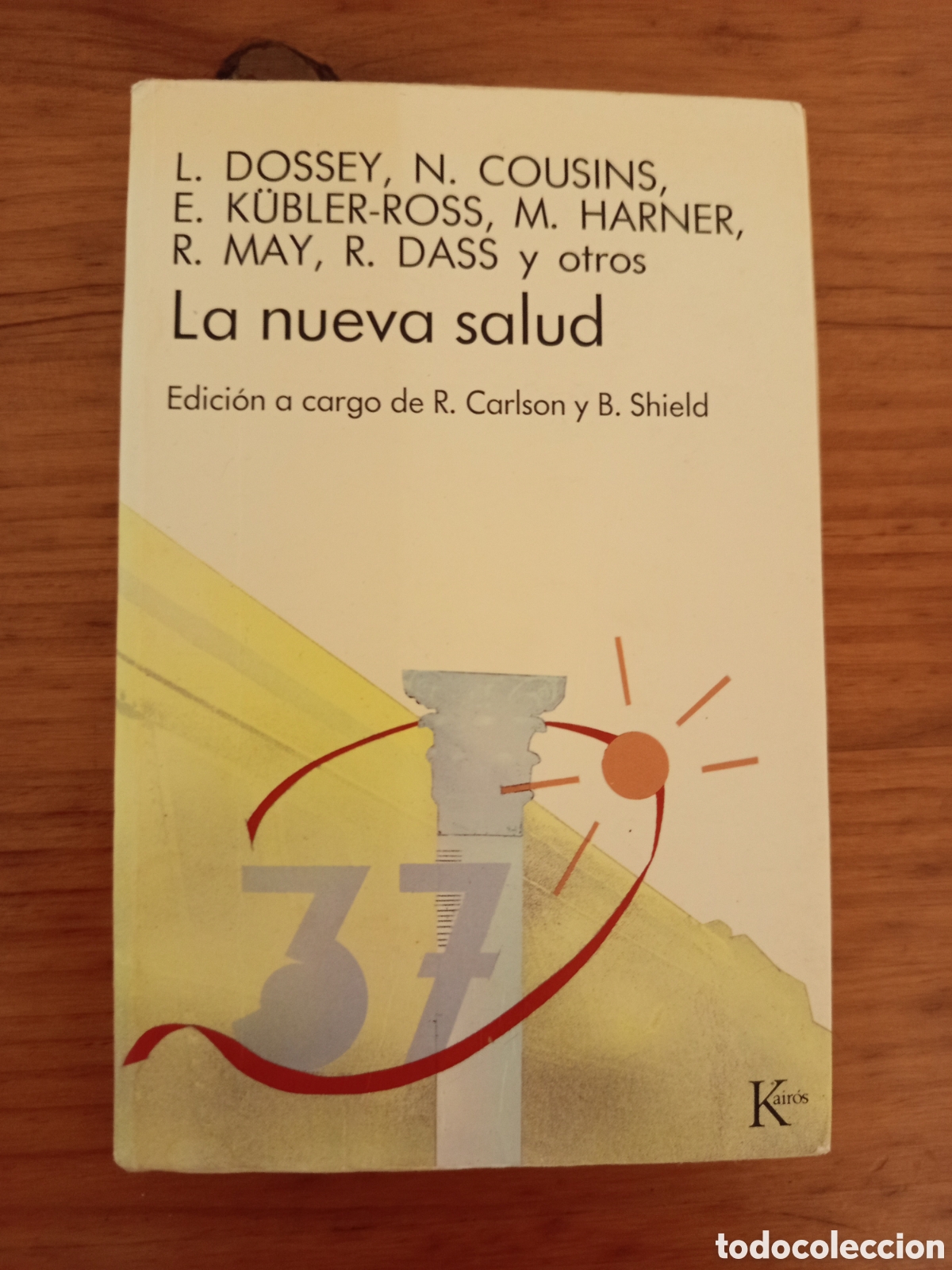 Libros de segunda mano: LA NUEVA SALUD (L. DOSSEY / N. COUSINS / E. KUBLER-ROSS / M. HARNER)