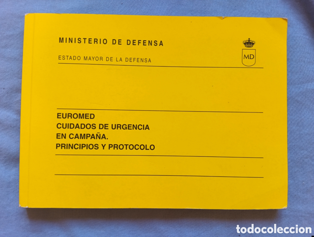 Libros de segunda mano: Libro EUROMED. Cuidados de Emergencias en Campa&ntilde;a